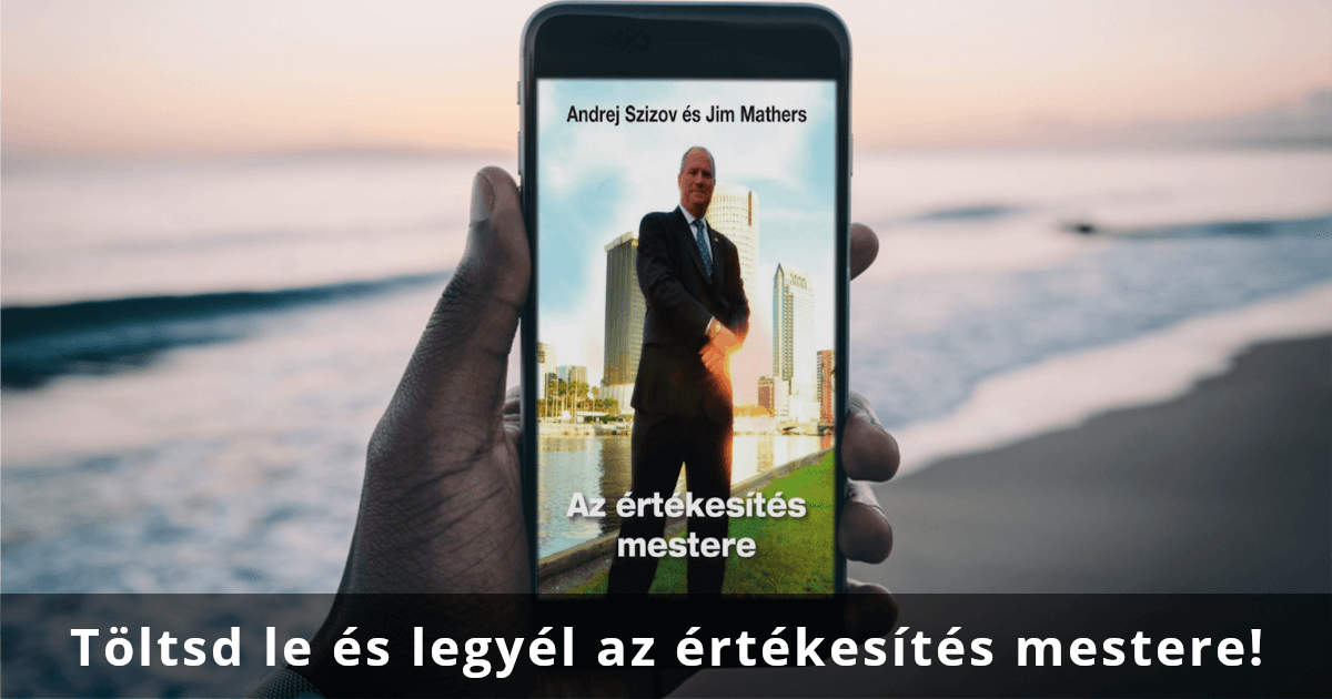 Andrej Szizov és Jim Mathers: Az értékesítés mestere - ingyenesen letölthető könyv