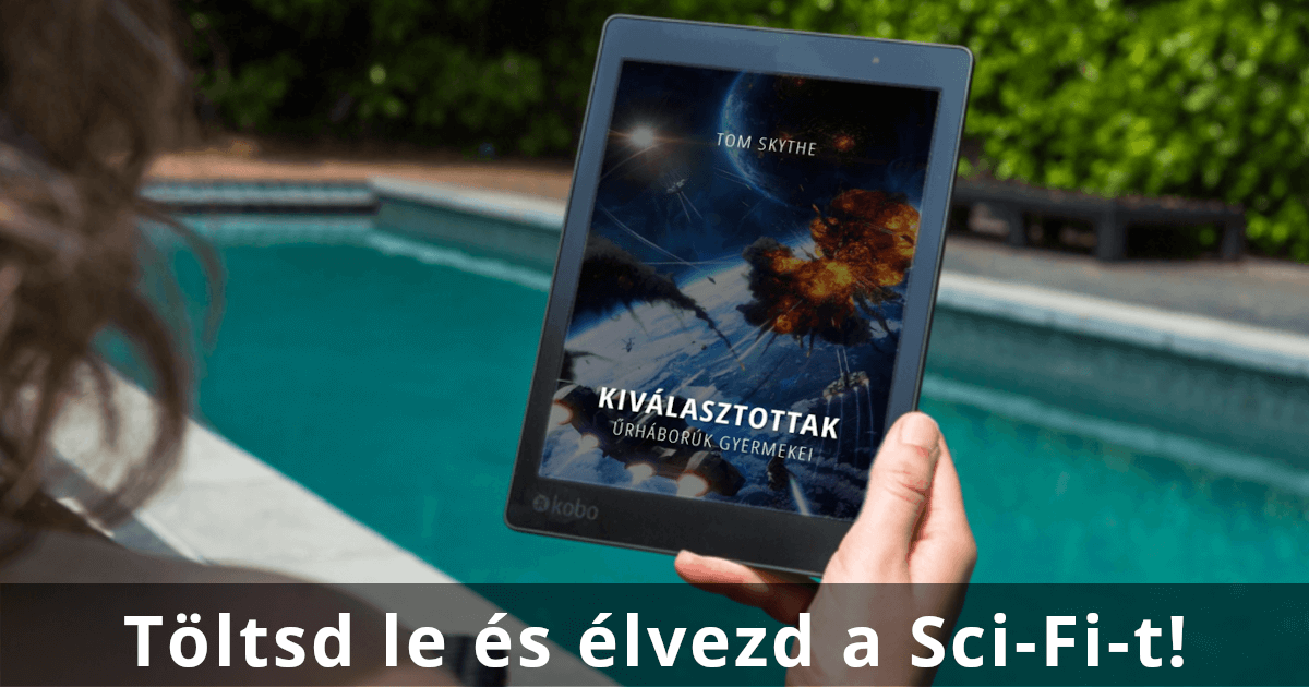 Tom Skythe (Kasza Tamás): Kiválasztottak