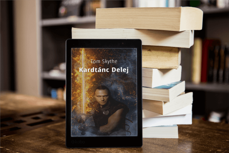 Tom Skythe (Kasza Tamás): Kardtánc Delej